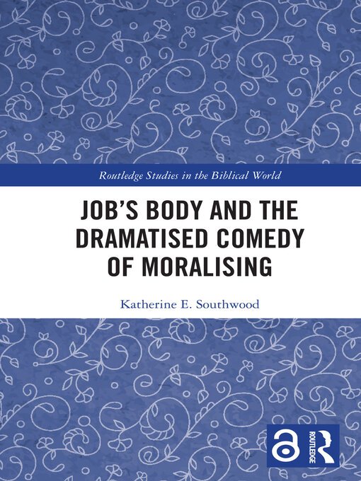 Cover of Job's Body and the Dramatised Comedy of Moralising